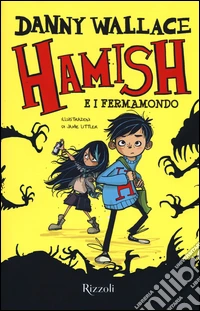 Hamish e i Fermamondo