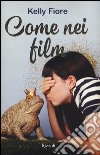 Come nei film libro