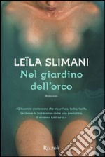 Nel giardino dell'orco libro