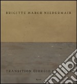 Transition Giorgio Morandi. Ediz. inglese