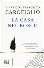 La casa nel bosco libro