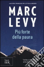 Più forte della paura libro