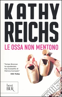 Le ossa non mentono