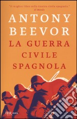 La guerra civile spagnola libro