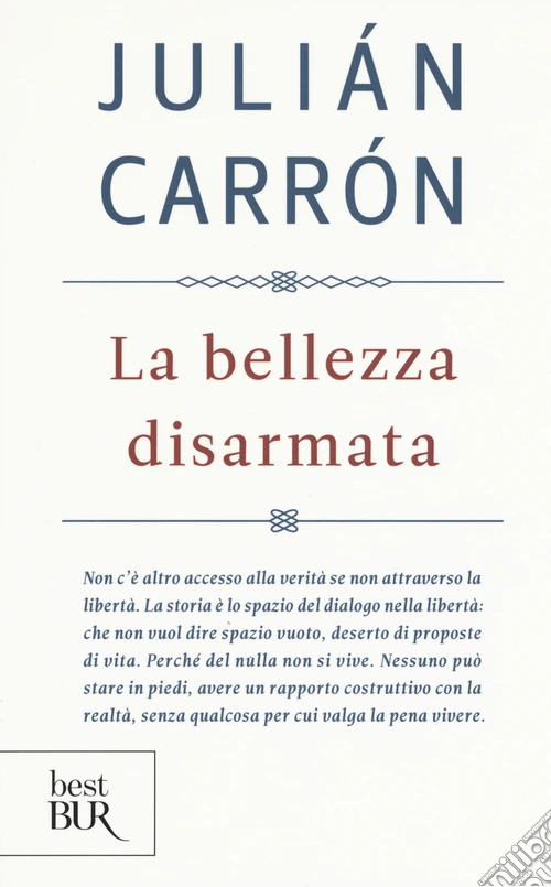 La bellezza disarmata