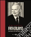 Fatherland. Educazione di un terrorista libro di Bunjevac Nina