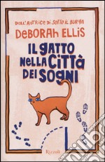 Il gatto nella città dei sogni libro