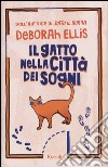 Il gatto nella città dei sogni libro