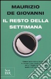 Il resto della settimana libro