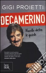 Decamerino. Novelle dietro le quinte libro