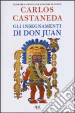 Gli insegnamenti di don Juan libro