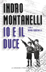 Io e il Duce libro