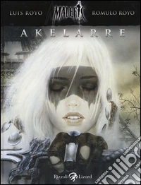 Akelarre. Malefic time. Vol. 3