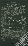 I racconti degli speciali. Miss Peregrine libro