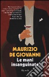 Le mani insanguinate libro