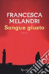 Sangue giusto libro