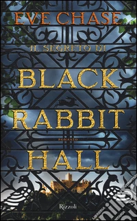 Il segreto di Black Rabbit Hall libro
