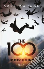 The 100. Homecoming libro