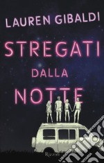 Stregati dalla notte