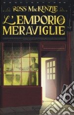 L'emporio delle meraviglie libro