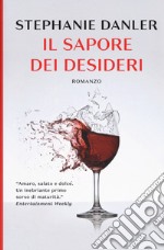 Il sapore dei desideri libro