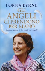 Gli angeli ci prendono per mano libro