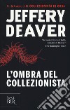 L'ombra del collezionista libro