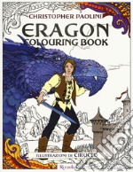 Eragon. Colouring book. Ediz. illustrata libro