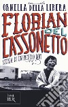 Florian del cassonetto. Storia di un piccolo rom libro