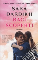 Baci scoperti libro