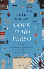 Dove ti ho perso libro