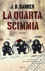 La quarta scimmia libro