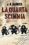 La quarta scimmia libro