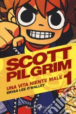 Scott Pilgrim. Una vita niente male. Vol. 1 libro