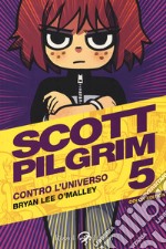 Scott Pilgrim. Contro l'universo. Vol. 5 libro