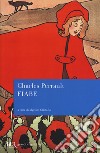 Fiabe libro di Perrault Charles