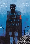 Il bambino con il pigiama a righe (X anniversario) libro di Boyne John