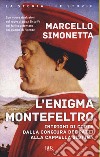 L'enigma Montefeltro libro
