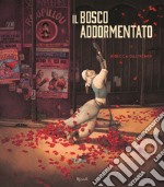 Il bosco addormentato libro