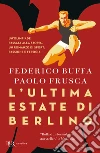 L'ultima estate di Berlino libro