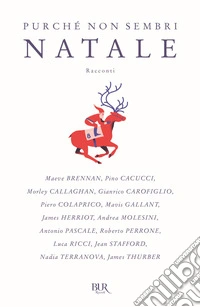 Purché non sembri Natale libro