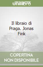 Il libraio di Praga. Jonas Fink libro