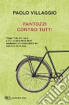 Fantozzi contro tutti libro