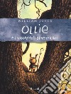 Ollie e i giocattoli dimenticati libro di Joyce William