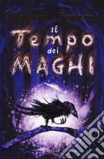 Il tempo dei maghi libro