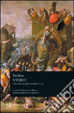 Storie. Testo greco a fronte. Vol. 4: Libri VII-XI libro