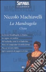 La mandragola-Clizia libro