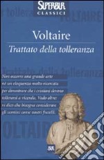 Trattato della tolleranza libro