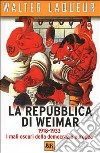 La Repubblica di Weimar libro