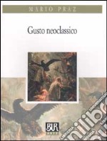 Gusto Neoclassico libro